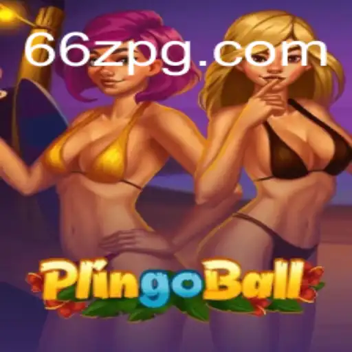 Descubra o Fascinante Mundo do Plingoball